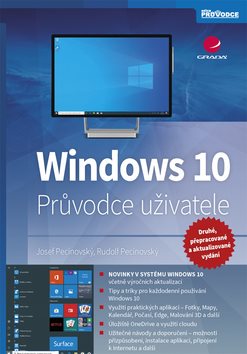 Windows 10: Průvodce uživatele - 2., přepracované a aktualizované vydání