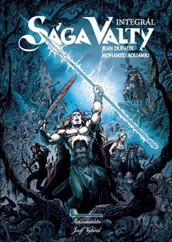 Sága Valty: Integrál