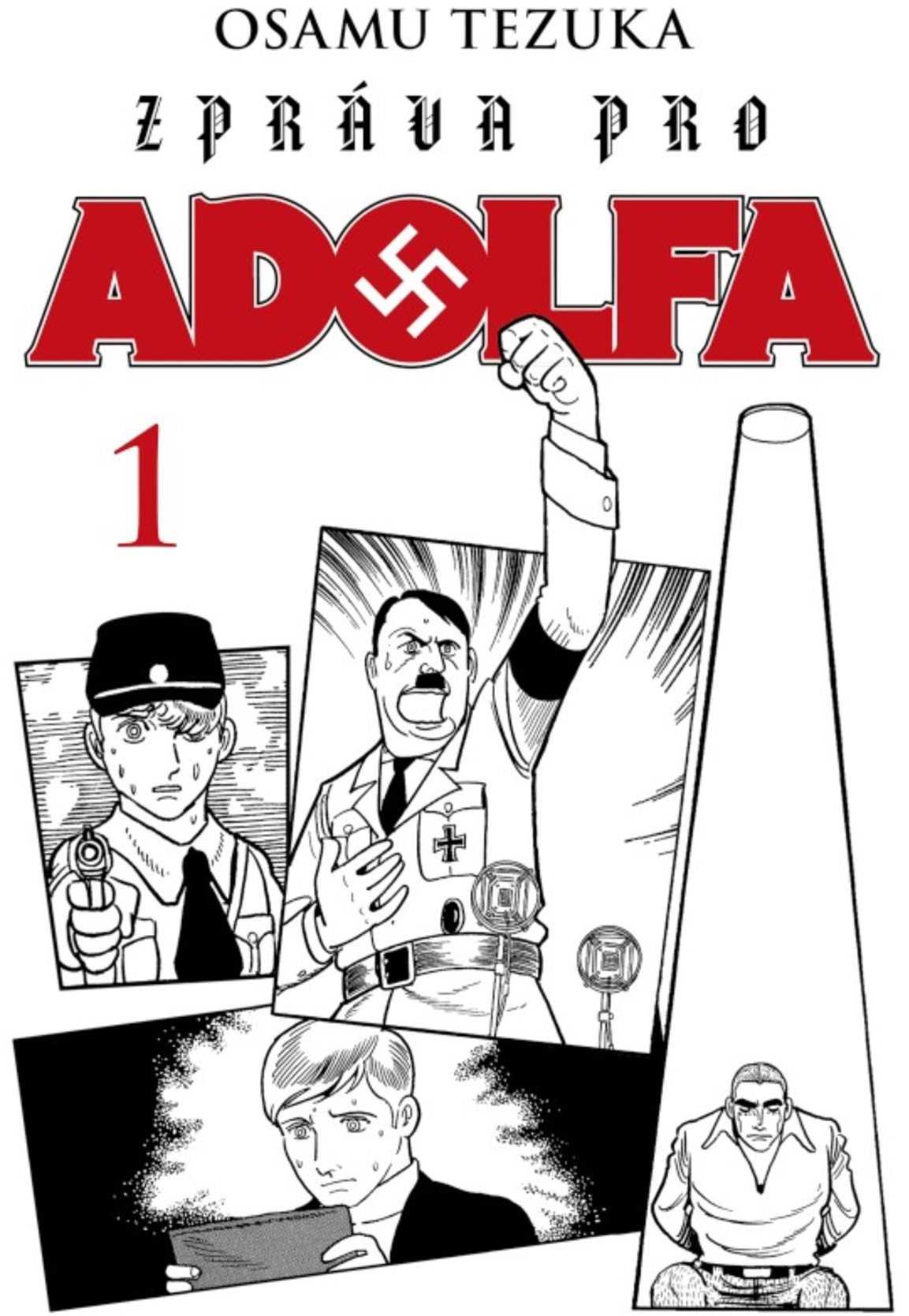 Zpráva pro Adolfa 1