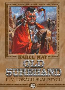 Old Surehand II.: V horách skalistých