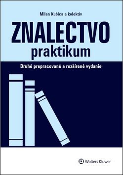 Znalectvo praktikum: Druhé prepracované a rozžírené vydanie