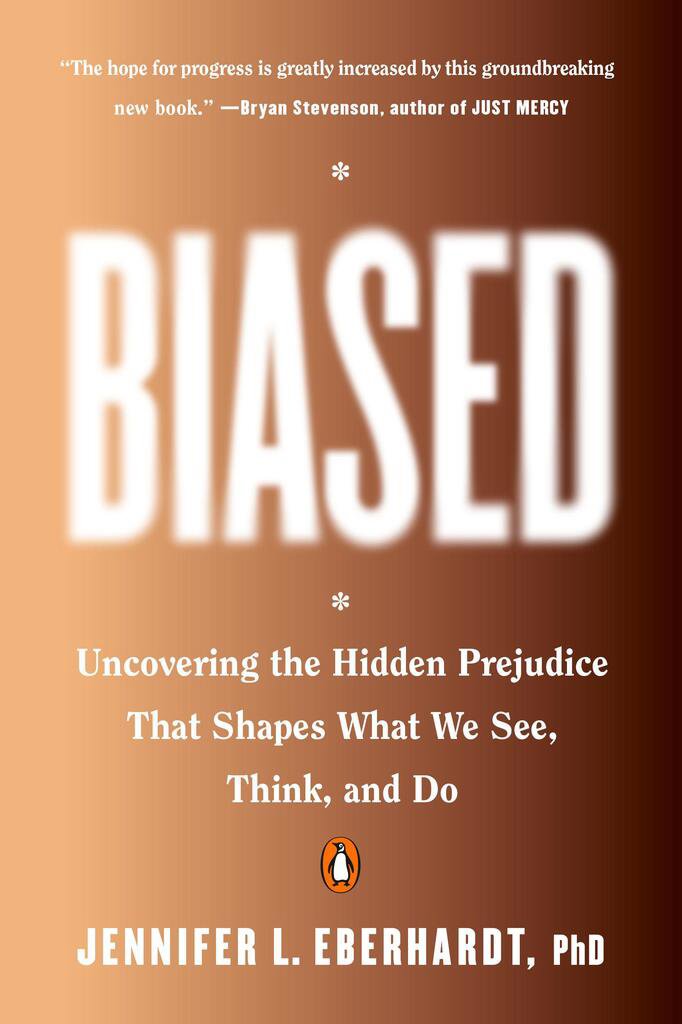Biased: Stories, Science, and Strategies from the Fight Against Unconscious Bias