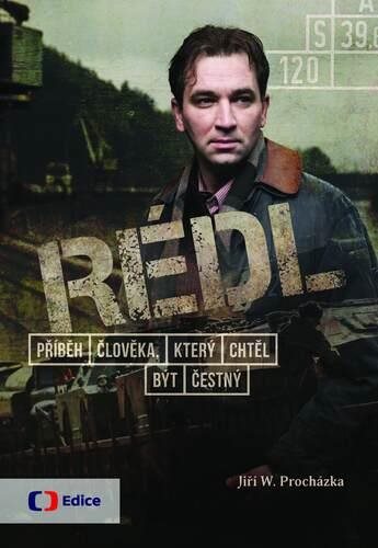 Rédl: Příběh člověka, který chtěl být čestný
