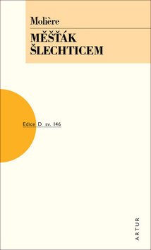 Měšťák šlechticem: svazek 146