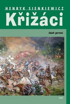 Křižáci: Část první