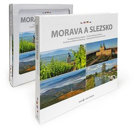 Morava a Slezsko: To nejlepší z Moravy a Slezska