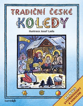Tradiční české koledy: Bonus - vystřihovánky k Vánocům
