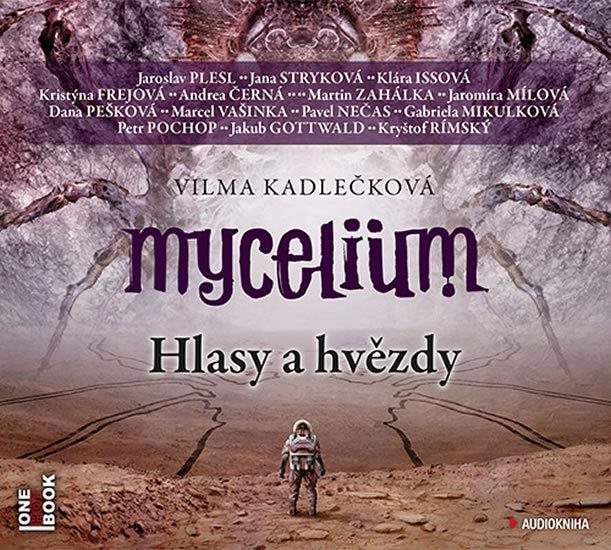 Mycelium: Hlasy a hvězdy