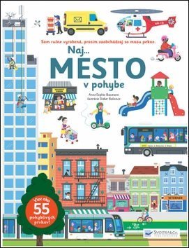 Naj... Mesto v pohybe
