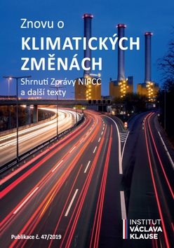 Znovu o klimatických změnách: Shrnutí Zprávy NIPCC a další texty