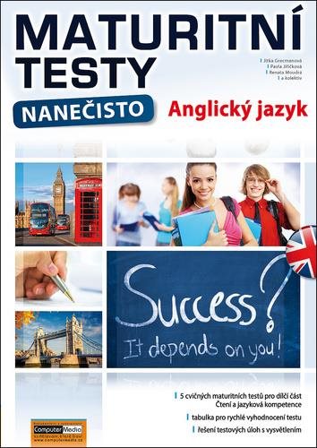 Maturitní testy nanečisto Anglický jazyk