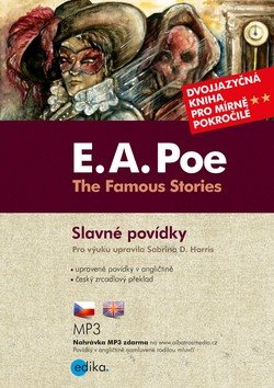 The Famous Stories / Slavné povídky: Dvojjazyčná kniha pro mírně pokročilé