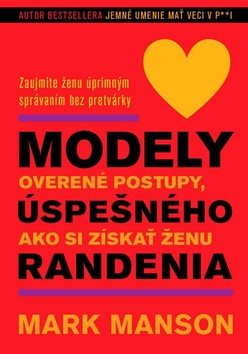 Modely úspešného randenia: Overené postupy, ako si získať ženu