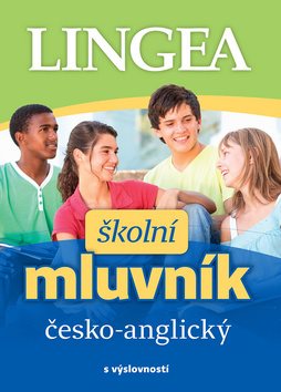 Školní mluvník česko-anglický: s výslovností