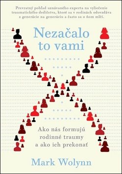 Nezačalo to vami: Ako nás formujú rodinné traumy a ako ich prekonať