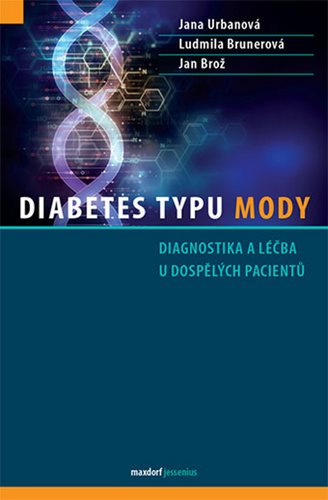 Diabetes typu MODY: Diagnostika a léčba u dospělých pacientů