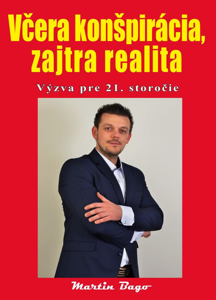 Včera konšpirácia, zajtra realita: Výzva pre 21. storočie