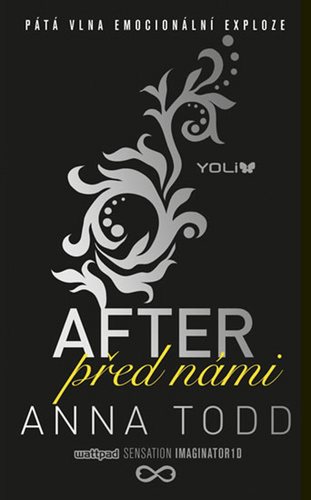 After Před námi: Pátá vlna emocionální exploze