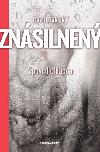 Znásilnený: Spoveď chlapca