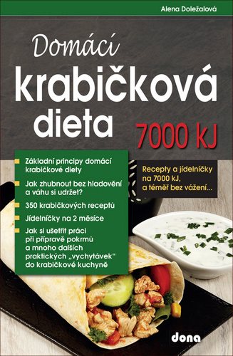Domácí krabičková dieta 7000 kJ: Recepty a jídelníčky na 7000 kJ, a téměř bez vážení