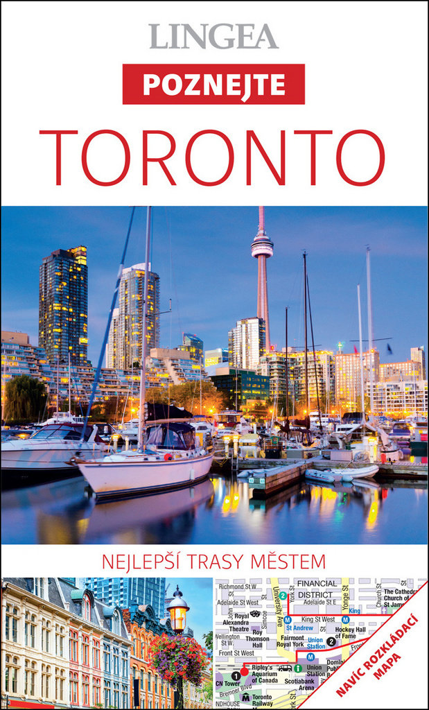 Toronto: Nejlepší trasy městem