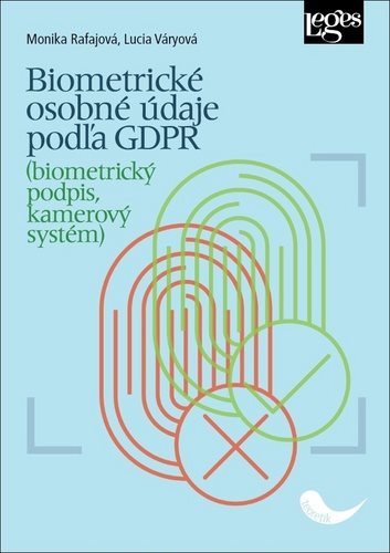Biometrické osobné údaje podľa GDPR: