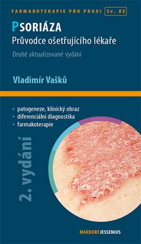 Psoriáza: Průvodce ošetřujícího lékaře