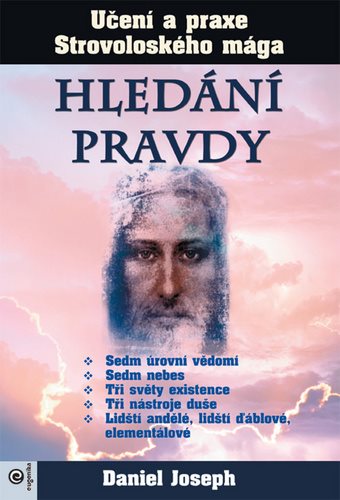 Hledání pravdy: Učení a praxe Strovoloského mága