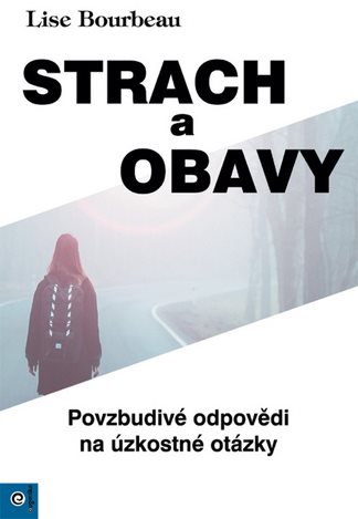 Strach a obavy