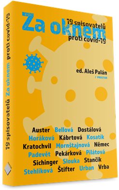 Za oknem: 19 spisovatelů proti covid-19