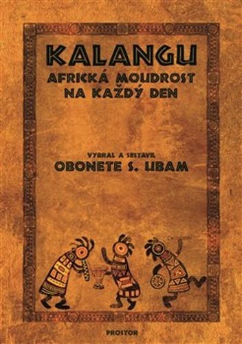 Kalangu: Africká moudrost na každý den