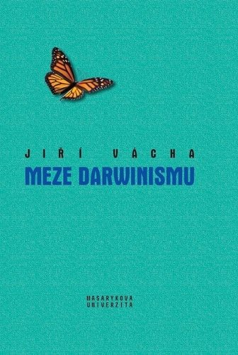 Meze darwinismu: Kniha, která se zabývá hlubokými souvislostmi mezi biologií a filozofií.