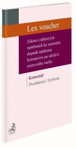Zákon o některých opatřeních ke zmírnění dopadů epidemie koronaviru...: Komentář