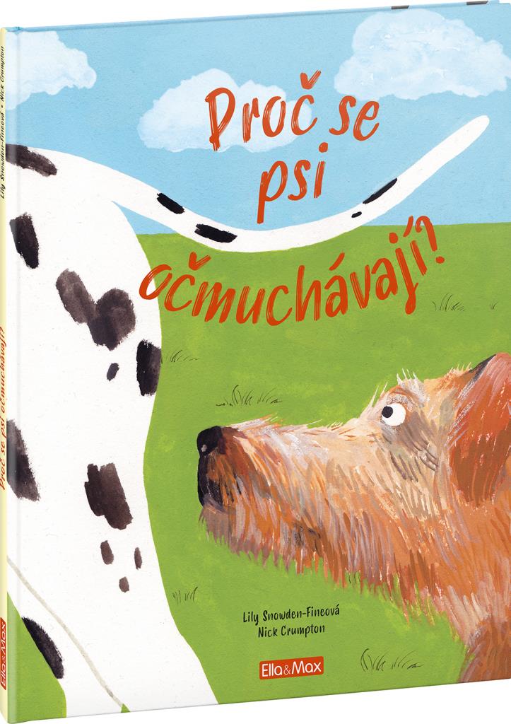 Proč se psi očmuchávají?: Vše o psech