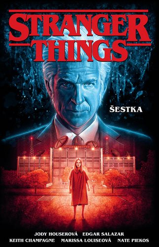Stranger Things: Šestka