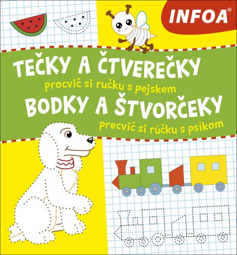 Tečky a čtverečky/Bodky a štvorčeky: procvič si ručku s pejskem/precvič si rúčku s psíkom