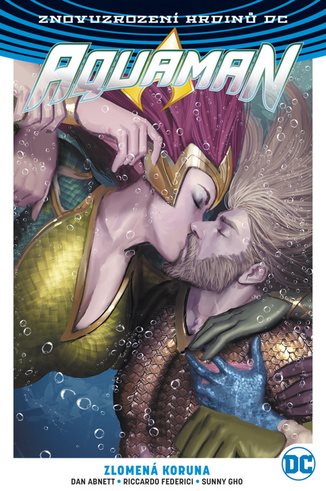 Aquaman 5 Zlomená koruna