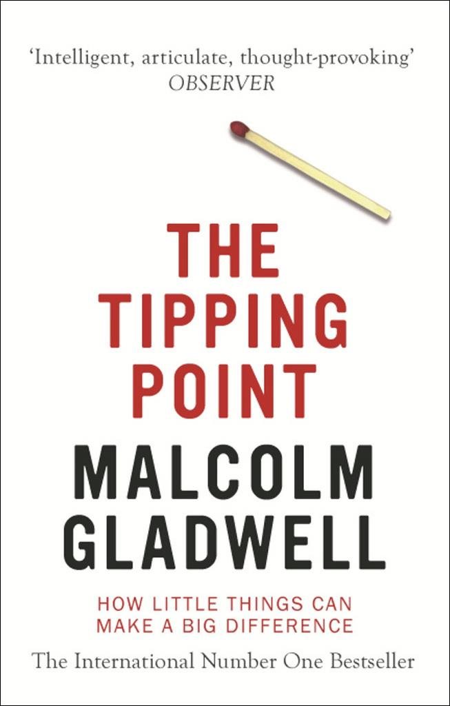 The Tipping Point: How Little Things Can Make A Big Difference