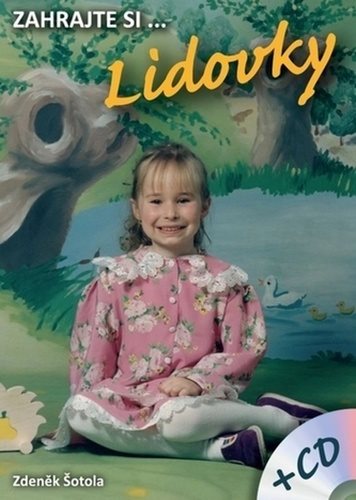 Zahrajte si… Lidovky