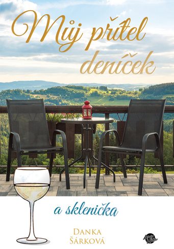 Můj přítel deníček a sklenička