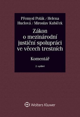 Zákon o mezinárodní justiční spolupráci ve věcech trestních
