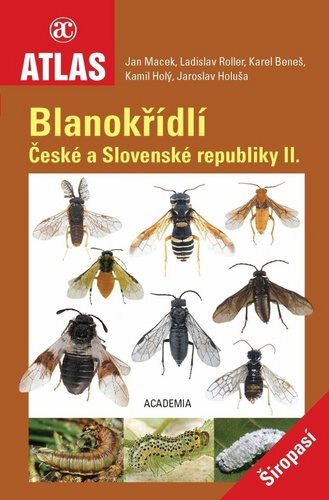 Blanokřídlí České a Slovenské republiky II.: Širopasí