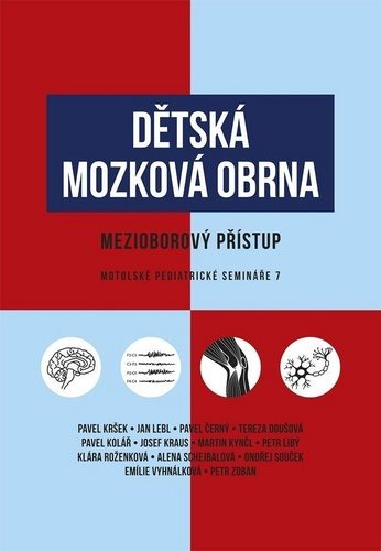 Dětská mozková obrna: Mezioborový přístup