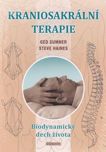 Kraniosakrální terapie: Biodynamický dech života