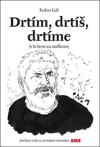 Drtím, drtíš, drtíme: s krízou za zadkom