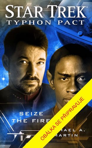 Star Trek Typhonský pakt Plamenům navzdory