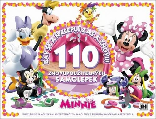 Minnie Bav se a nalepuj zas a znovu!: 110 znovupoužitelných samolepek