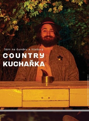 Country kuchařka: Sám na čundru a hladový