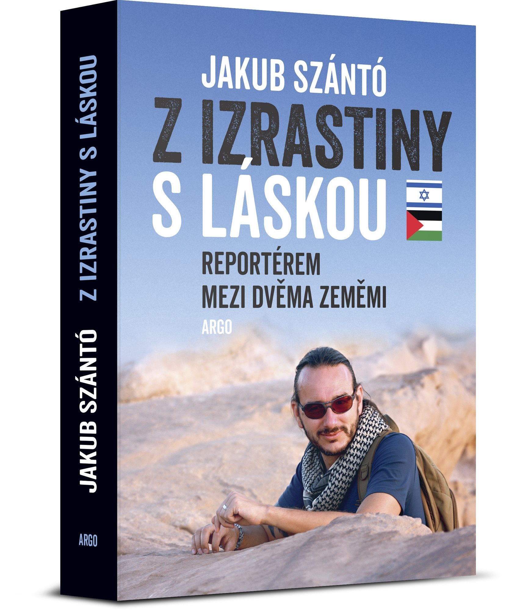 Z Izrastiny s láskou - Reportérem mezi dvěma zeměmi