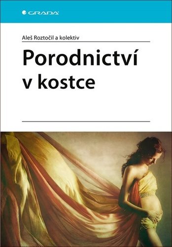Porodnictví v kostce